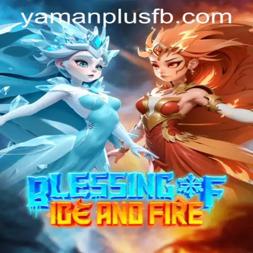 Discover the Enchanting World of Blessing of Ice and Fire