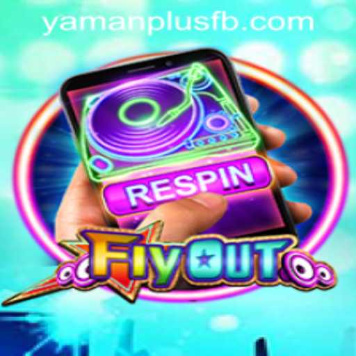 The Exciting World of FlyOut: A Comprehensive Guide