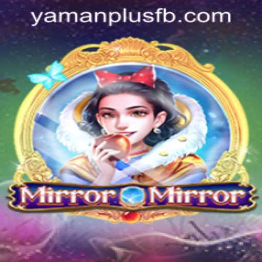 Explore the Enchanting World of MirrorMirror: A Thrilling Game Experience