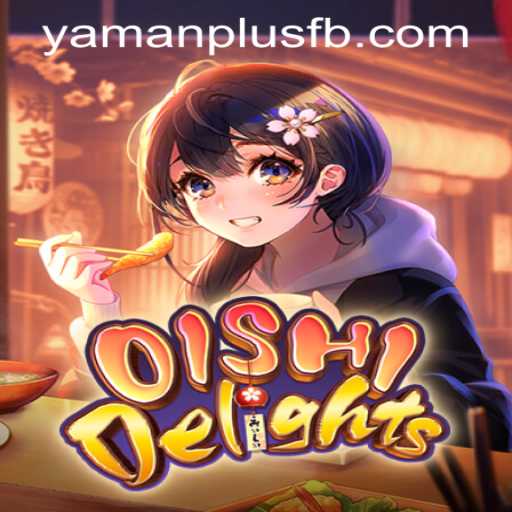 Discovering the Excitement of OishiDelights: An Interactive Gaming Experience